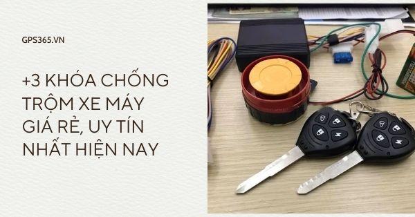 khóa chống trộm uy tín giá rẻ