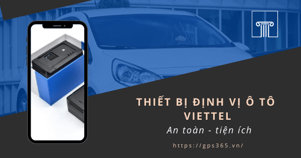 Thiết bị định vị ô tôviettel